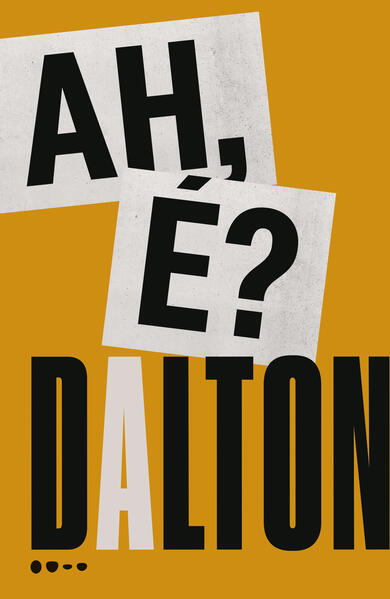 Ah, é?, livro de Dalton Trevisan