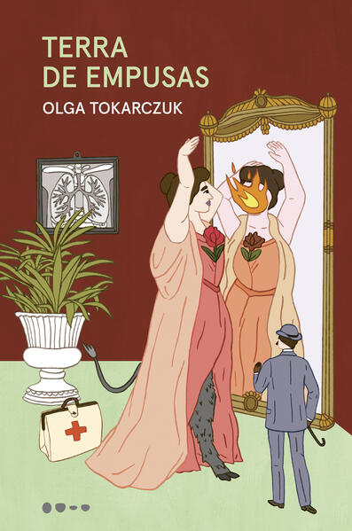 Terra de empusas: Uma história de horror no sanatório, livro de Olga Tokarczuk