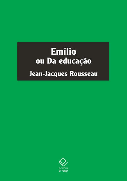 Em&iacute;lio ou Da educa&ccedil;&atilde;o, livro de Jean-Jacques Rousseau