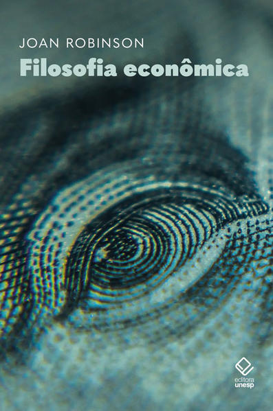 Filosofia econ&ocirc;mica, livro de Joan Robinson