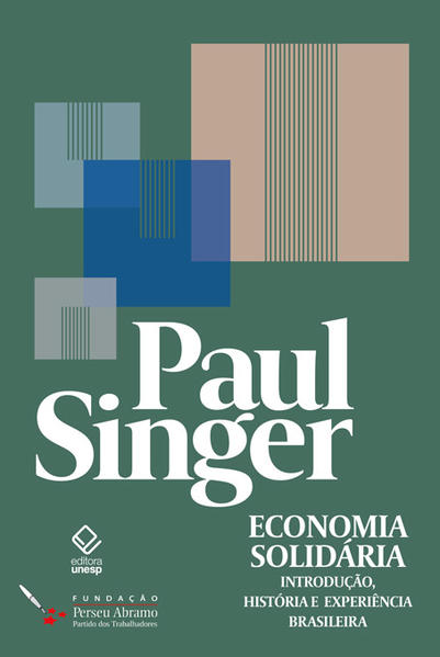 Economia solidária. Introdução, história e experiência brasileira, livro de Paul Singer