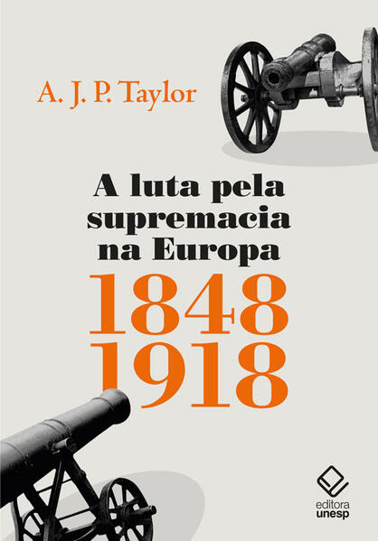 A luta pela supremacia na Europa: 1848-1918, livro de A. J. P. Taylor