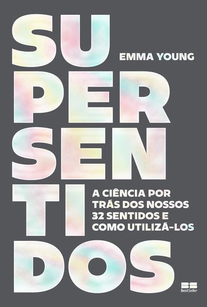 Supersentidos, livro de Emma Young