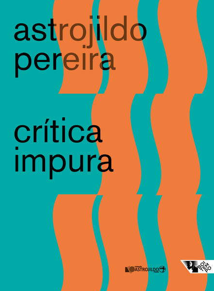 Crítica impura, livro de Astrojildo Pereira
