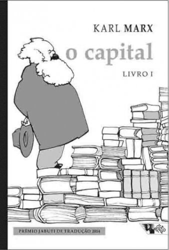 O Capital [Livro 1] - Crítica da economia política: o processo de produção do capital, livro de Karl Marx
