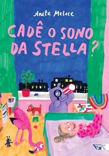 Cad&ecirc; o sono da Stella?