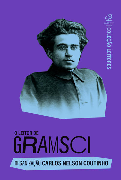 O leitor de Gramsci, livro de Carlos Nelson Coutinho