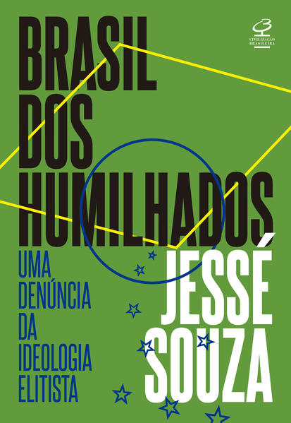 Brasil dos humilhados, livro de Jessé Souza