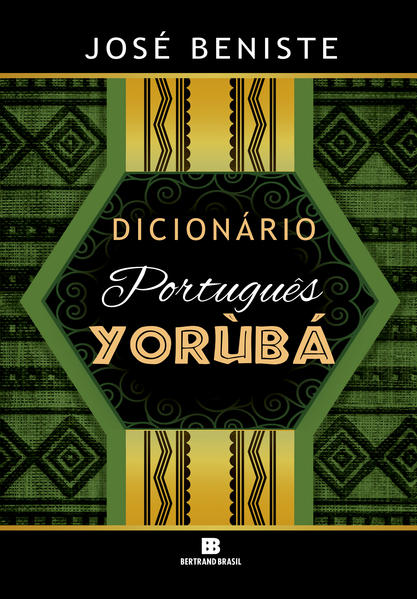 Dicionário Português-Yorùbá, livro de José Beniste