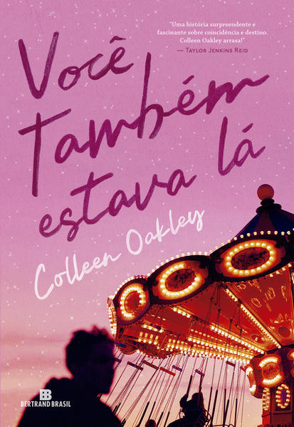 Você também estava lá, livro de Colleen Oakley