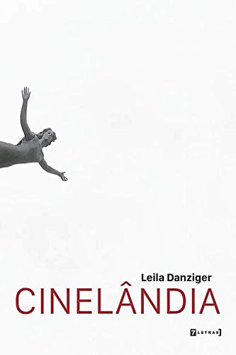 Cinelândia, livro de Leila Danziger