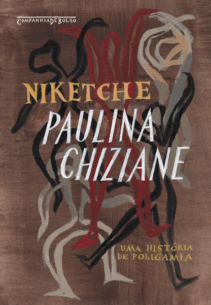 Niketche (Nova edição). Uma história de poligamia, livro de Paulina Chiziane