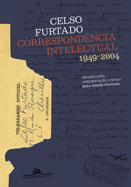 Correspondência intelectual. 1949-2004, livro de Celso Furtado