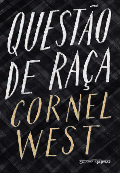 Questão de raça, livro de Cornel West