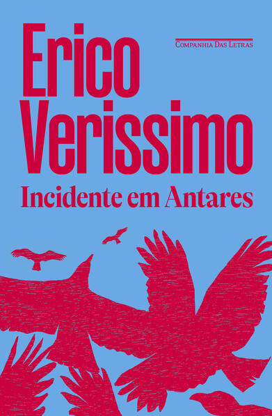 Incidente em Antares (Edição especial), livro de Erico Verissimo