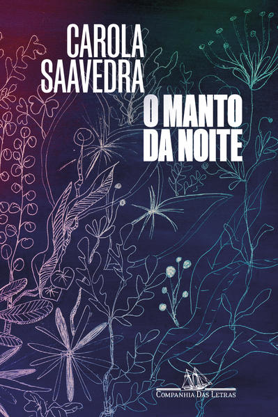 O manto da noite, livro de Carola Saavedra