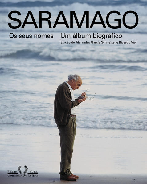 Saramago  Os seus nomes. Um álbum biográfico, livro de 