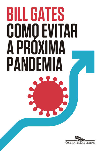 Como evitar a próxima pandemia, livro de Bill Gates