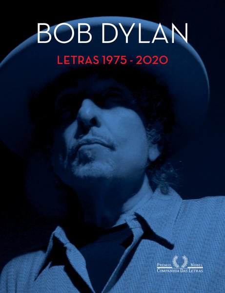 Letras (1975-2020). Edição bilíngue, livro de Bob Dylan