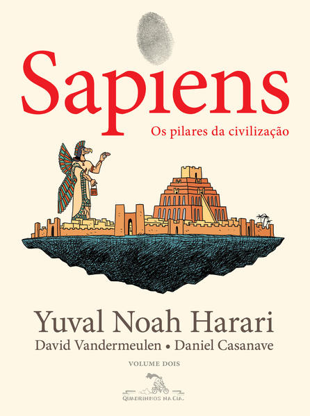 Sapiens (Edição em quadrinhos): Os pilares da civilização, livro de Yuval Noah Harari