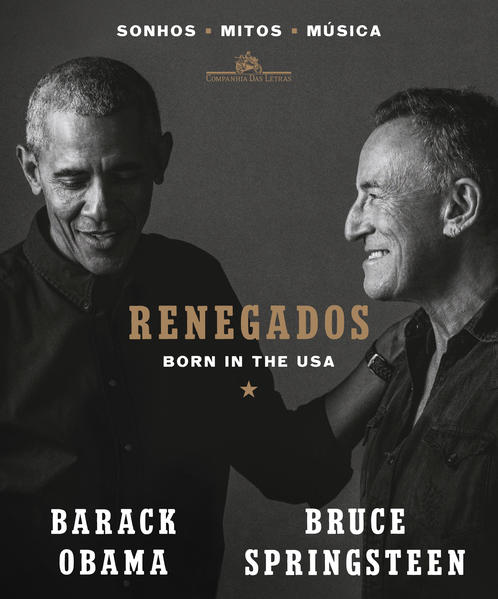 Renegados. Born in the USA, livro de Barack Obama, Bruce Springsteen