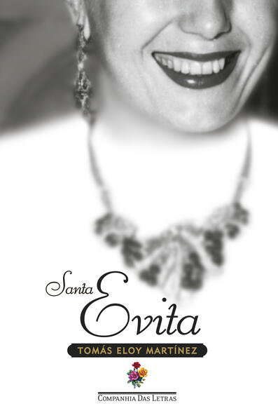 Santa Evita (Nova edição), livro de Tomás Eloy Martínez