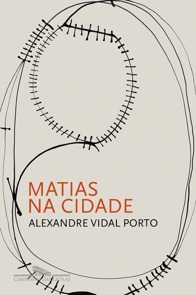 Matias na cidade, livro de Alexandre Vidal Porto