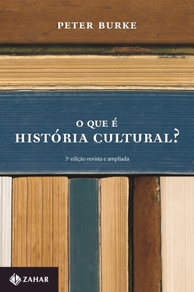 O que é história cultural? (Nova edição), livro de Peter Burke