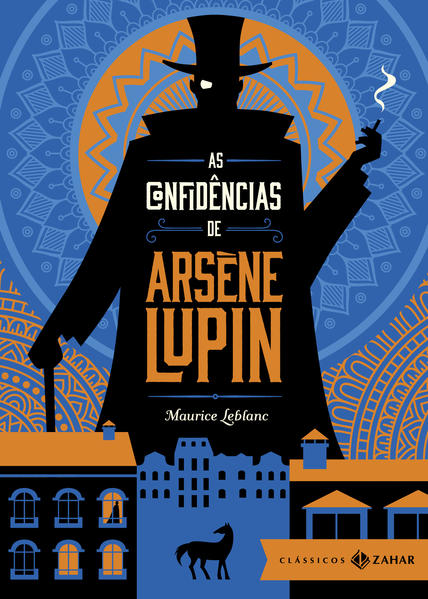 As confidências de Arsène Lupin: edição bolso de luxo, livro de Maurice Leblanc