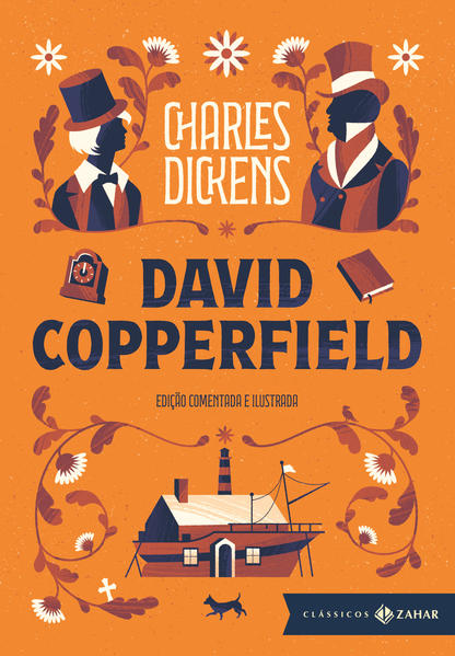 David Copperfield: edição comentada e ilustrada, livro de Charles Dickens