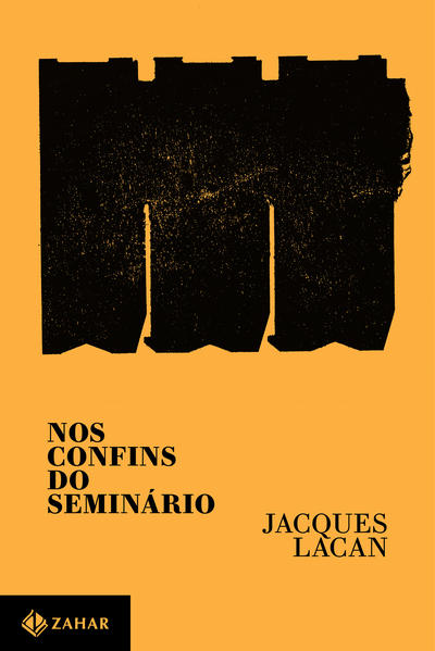 Nos confins do Seminário, livro de Jacques Lacan