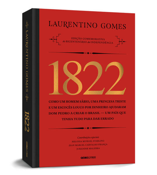 1822 - Edição comemorativa, livro de Laurentino Gomes