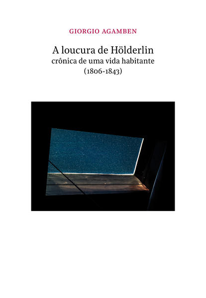 A loucura de Hölderlin, livro de Giorgio Agamben