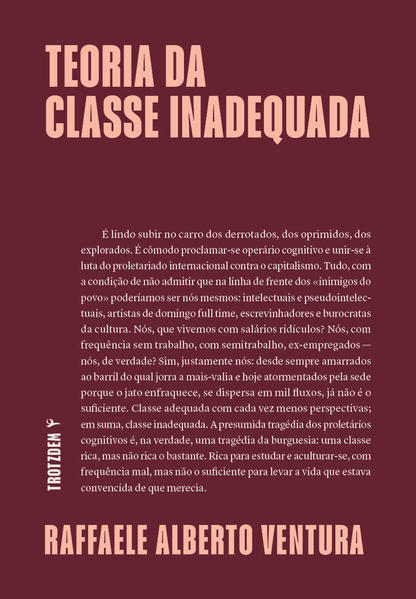 Teoria da classe inadequada, livro de Raffaele Alberto Ventura