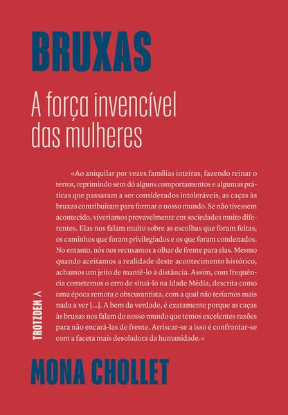 Bruxas  A força invencível das mulheres, livro de Mona Chollet
