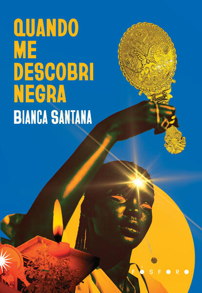 Quando me descobri negra, livro de Bianca Santana
