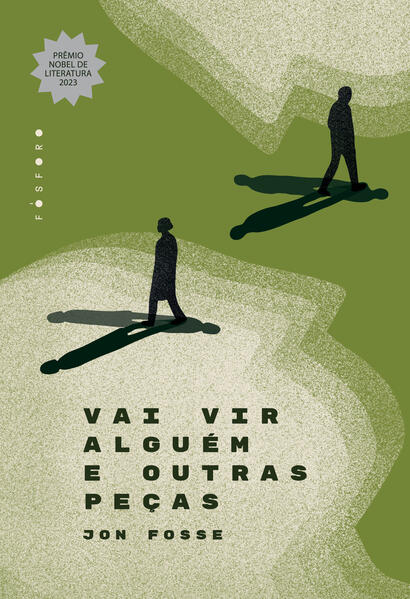 Vai vir alguém e outras peças, livro de Jon Fosse