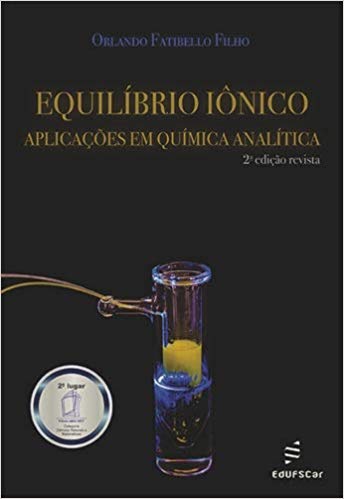 Equilíbrio iônico - aplicações em química analítica, livro de Orlando Fatibello Filho