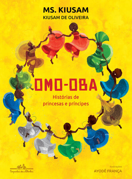 Omo-oba: Histórias de princesas e príncipes, livro de Kiusam de Oliveira
