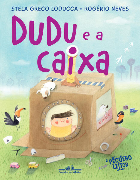 Dudu e a caixa (Nova edição), livro de Stela Greco Loducca