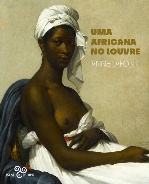 Uma africana no Louvre, livro de Anne Lafont