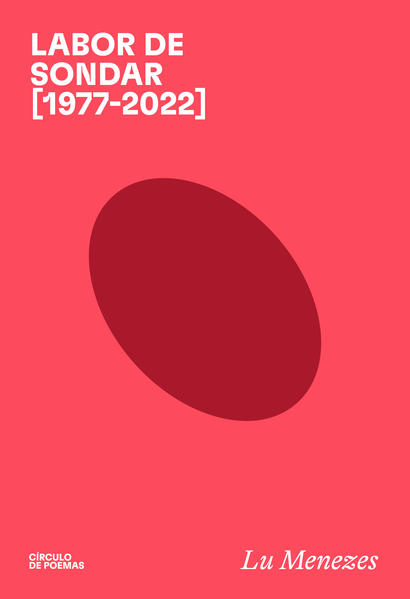 Labor de Sondar [1977-2022], livro de Lu Menezes