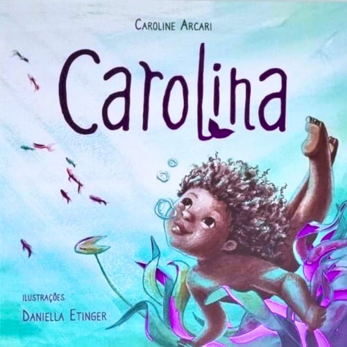 Carolina, livro de Caroline Arcari