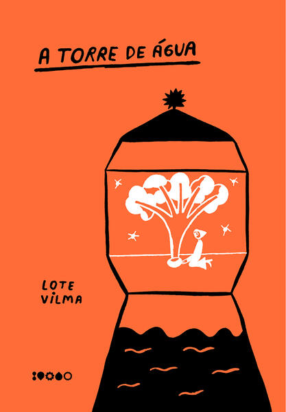 A torre de água, livro de Lote Vilma