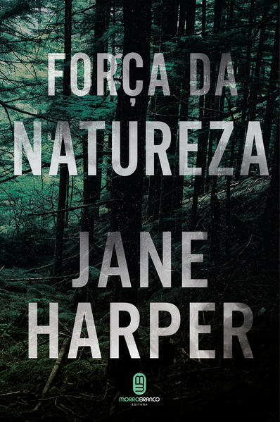 Força da natureza, livro de Jane Harper