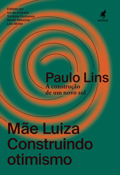 Mãe Luiza. Construindo otimismo, livro de Paulo Lins