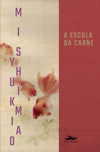 A escola da carne, livro de Yukio Mishima