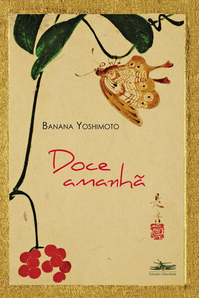 Doce amanh&atilde;, livro de Banana Yoshimoto