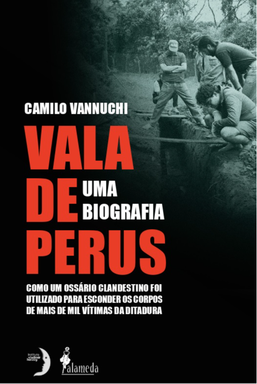 Vala de Perus. Uma biografia, livro de Camilo Vannuchi
