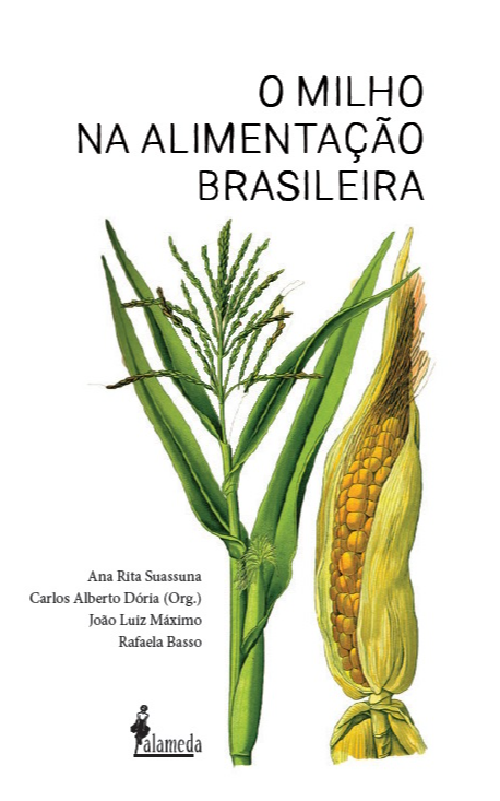 O milho na alimentação brasileira, livro de Carlos Alberto Dória